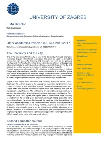 UNIVERSITY of ZAGREB E.MA Director Prof