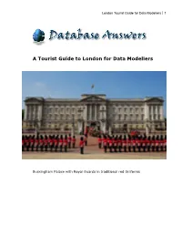 A Tourist Guide to London for Data Modellers