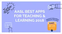 Aasl Best Apps for Teaching & Learning 2018