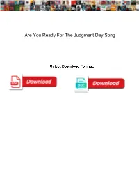 Are You Ready for the Judgment Day Song