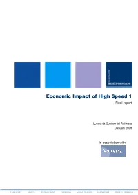 Economic Impact of High Speed 1 Final Report