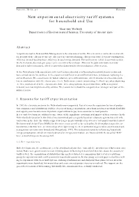 New Experimental Electricity Tariff Systems for Household End Use