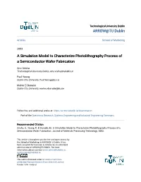 A Simulation Model to Characterize Photolithography Process of a Semiconductor Wafer Fabrication