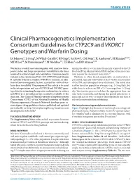 Clinical Pharmacogenetics Implementation Consortium Guidelines for Cyp2c9and VKORC1 Genotypes and Warfarin Dosing