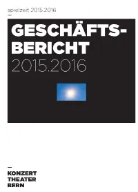 GESCHÄFTS- BERICHT 2015.2016 2 Spielzeit 2015.2016 –– ADRESSE