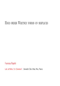 High Order Whitney Forms on Simplices