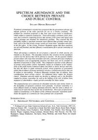 Spectrum Abundance and the Choice Between Private and Public Control