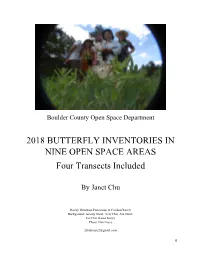 2018 BUTTERFLY INVENTORIES in NINE OPEN SPACE AREAS Four Transects Included