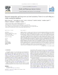 Dynamic Topography and Long-Term Sea-Level Variations: There Is No Such Thing As a Stable Continental Platform Earth and Planeta