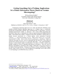Implications for a Future Information Theory Based on Vacuum 1 Microtopology