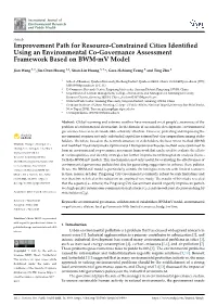 Improvement Path for Resource-Constrained Cities Identiﬁed Using an Environmental Co-Governance Assessment Framework Based on BWM-Mv Model