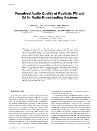 Perceived Audio Quality of Realistic FM and DAB+ Radio Broadcasting Systems