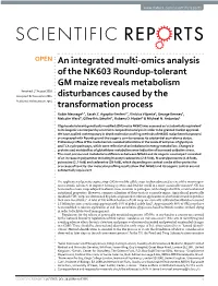 An Integrated Multi-Omics Analysis of the NK603 Roundup-Tolerant GM