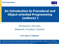 An Introduction to Procedural and Object-Oriented Programming (Oorexx) 1