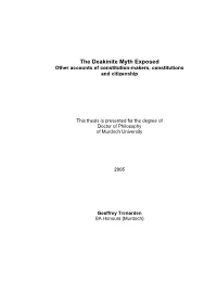 The Deakinite Myth Exposed Other Accounts of Constitution-Makers, Constitutions and Citizenship