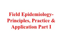 The Principles of Outbreak Epidemiology