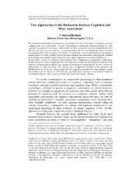 Two Approaches to the Distinction Between Cognition and 'Mere Association'