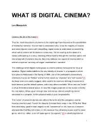 What Is Digital Cinema?