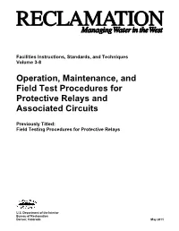 Field Test Procedure for Protective Relays, May 2011