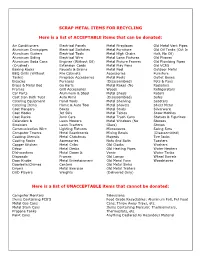 SCRAP METAL ITEMS for RECYCLING Here Is a List Of
