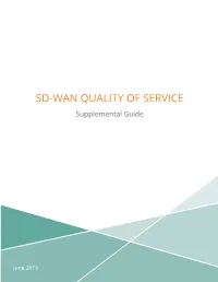 SD-WAN QUALITY of SERVICE Supplemental Guide