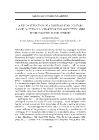 Shorter Communications a Reconstruction of a Tahitian Star Compass Based on Tupaia's “Chart for the Society Islands With