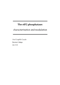 The Eif2 Phosphatase: Characterization and Modulation