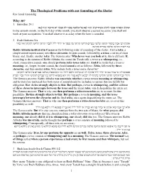 The Theological Problems with Our Sounding of the Shofar Rav Jared Anstandig