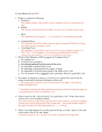 Circular Motion Review KEY 1. Define Or Explain the Following: A