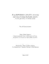From ESPRESSO to PLATO: Detecting and Characterizing Earth-Like Planets in the Presence of Stellar Noise