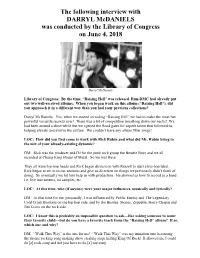 Interview with DARRYL Mcdaniels Was Conducted by the Library of Congress on June 4, 2018