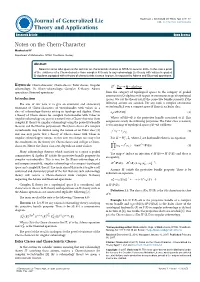 Notes on the Chern-Character Maakestad H* Department of Mathematics, NTNU, Trondheim, Norway