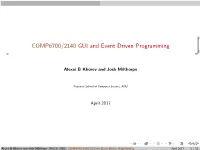 COMP6700/2140 GUI and Event Driven Programming