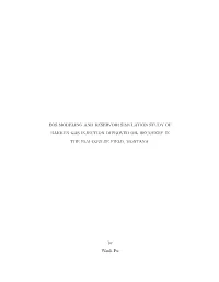Eos Modeling and Reservoir Simulation Study of Bakken Gas Injection Improved Oil Recovery in the Elm Coulee Field, Montana