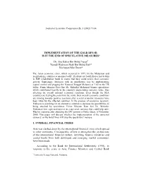 Implementation of the Gold Dinar: Is It the End of Speculative Measures?