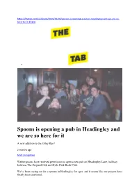 Spoons Is Opening a Pub in Headingley and We Are So Here for It