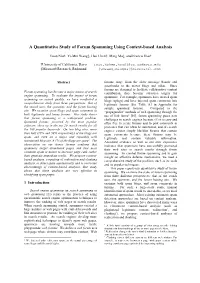 A Quantitative Study of Forum Spamming Using Context-Based Analysis