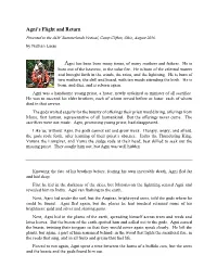Agni's Flight and Return
