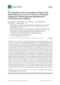Discrimination of the Geographical Origin of the Lateral Roots of Aconitum Carmichaelii Using the Fingerprint, Multicomponent Quantiﬁcation, and Chemometric Methods