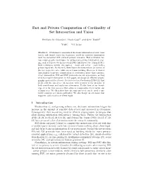 Fast and Private Computation of Cardinality of Set Intersection and Union