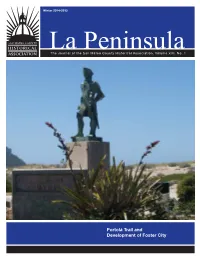 Portolá Trail and Development of Foster City Our Vision Table of Contents to Discover the Past and Imagine the Future