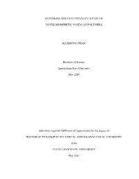 SYNTHESIS and FUNCTIONALITY STUDY of NOVEL BIOMIMETIC N-GLYCAN POLYMERS KA KEUNG CHAN Bachelor of Science Appalachian State Univ