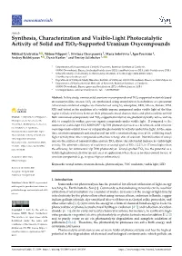 Synthesis, Characterization and Visible-Light Photocatalytic Activity of Solid and Tio2-Supported Uranium Oxycompounds