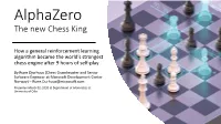 Alphazero the New Chess King