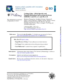 KIR3DL1 and HLA-A and HLA-B Peptide-Dependent Interactions Between Cutting Edge: Allele-Specific