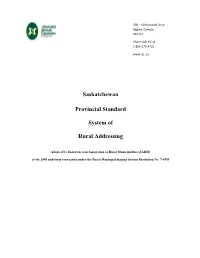 Saskatchewan Provinical Standard System of Rural Addressing