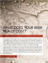 What Does Your Beer Really Cost?
