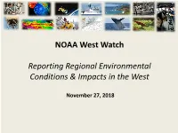 NOAA West Watch Reporting Regional Environmental Conditions