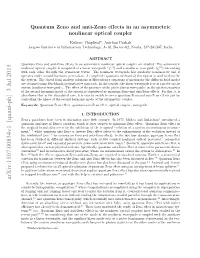 Quantum Zeno and Anti-Zeno Effects in an Asymmetric Nonlinear Optical