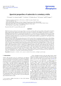Spectral Properties of Asteroids in Cometary Orbits